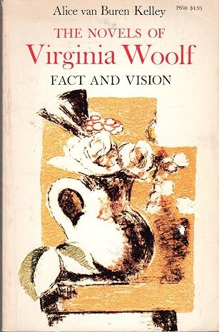The Novels of Virginia Woolf :
