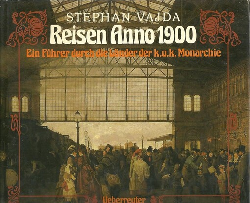 Reisen Anno 1900 :