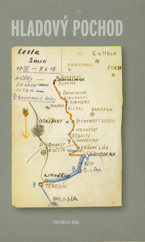 Hladový pochod : z mého života : (sepsáno od května do září 1945)