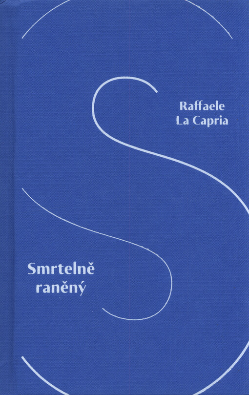 Smrtelně raněný