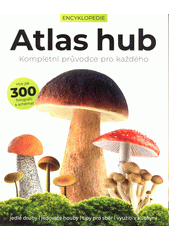 Atlas hub : kompletní průvodce pro každého  (odkaz v elektronickém katalogu)