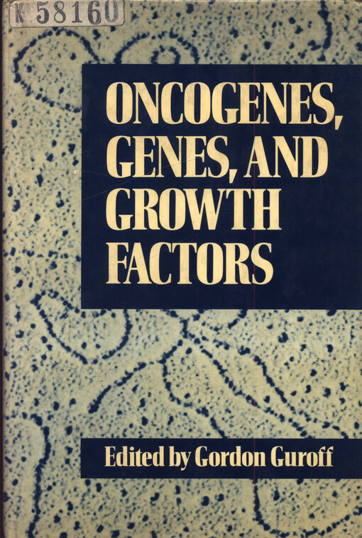 Oncogenes, genes, and growth factors