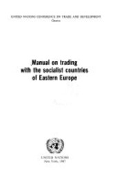 Manual on trading with the socialist countries of Eastern Europe