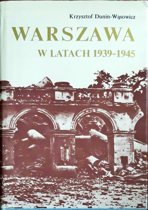 Warszawa w latach 1939-1945