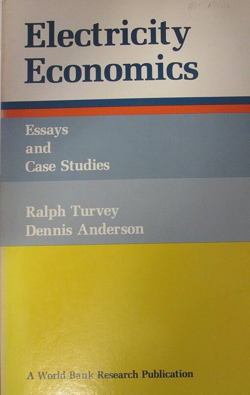 Electricity economics :essays and case studies