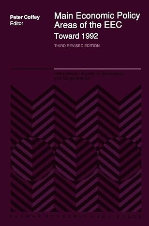 Main Economic Policy :Areas of The EEC-Toward 1992 : The Challenge to the Community's Economic Policies when the 'Real' Common Market is Created by the End of 1992