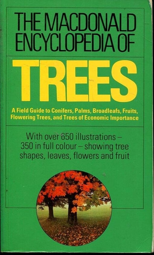The Macdonald encyclopedia of trees