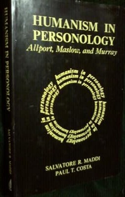Humanism in Personōlogy Allport, Maslow and Mūrray