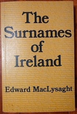 The surnames of Ireland /