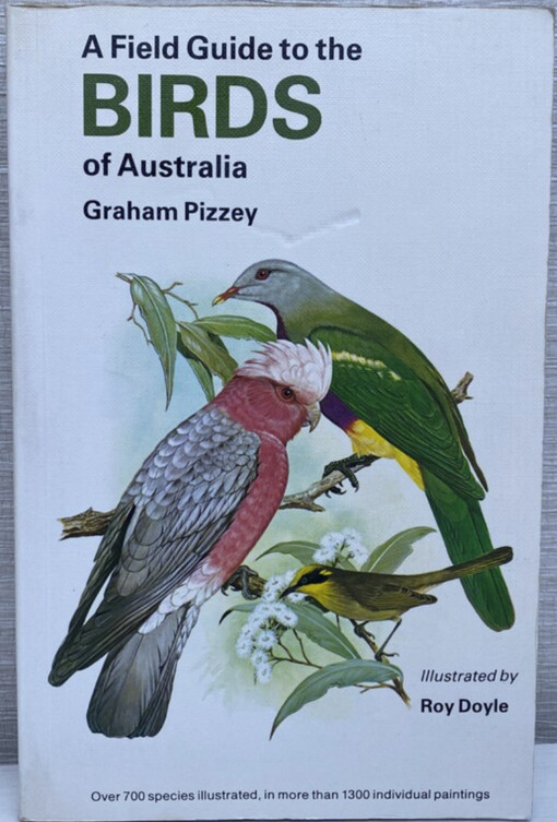 A field guide to the birds of Australia