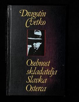 Osebnost skladatelja Slavka Osterca /