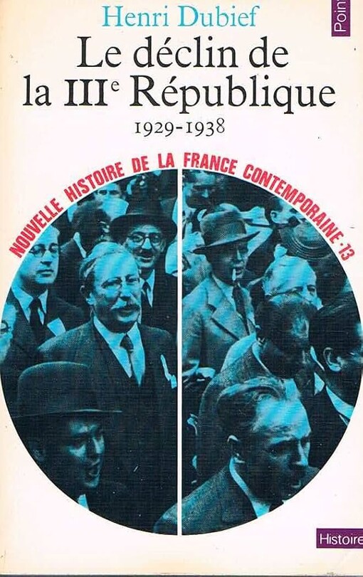 Le déclin de la Triosième République :1929-1938