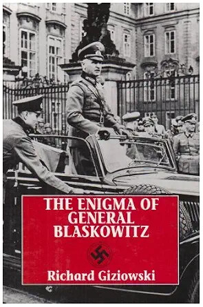The enigma of general Blaskowitz