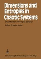 Dimensions and entropies in chaotic systems :