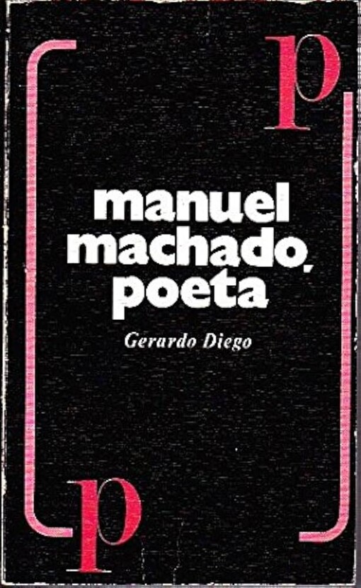 Manuel Machado, poeta /