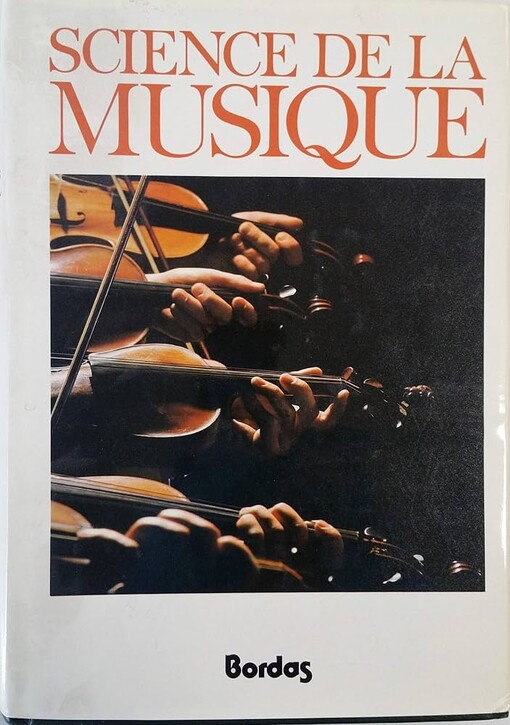 Dictionnaire de la musique :Science de la musique ... : Formes, Technique, Instruments.[2],L-Z