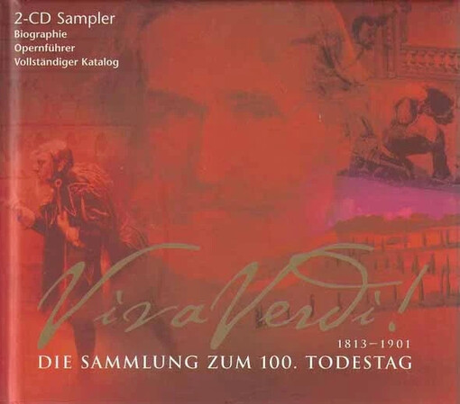 Giuseppe Verdi zum hundertsten Todestag: Viva Verdi :Begleitheft zur Ausstellung des Deutschen Musikarchivs Berlin vom 11. April 2001 bis 27. Juni 2001