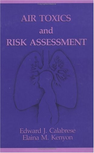 Air toxics and risk assessment