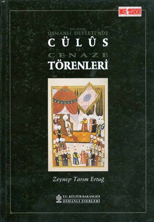 XVI. yüzyıl Osmanlı develti'nde cülûs ve cenaze törenleri
