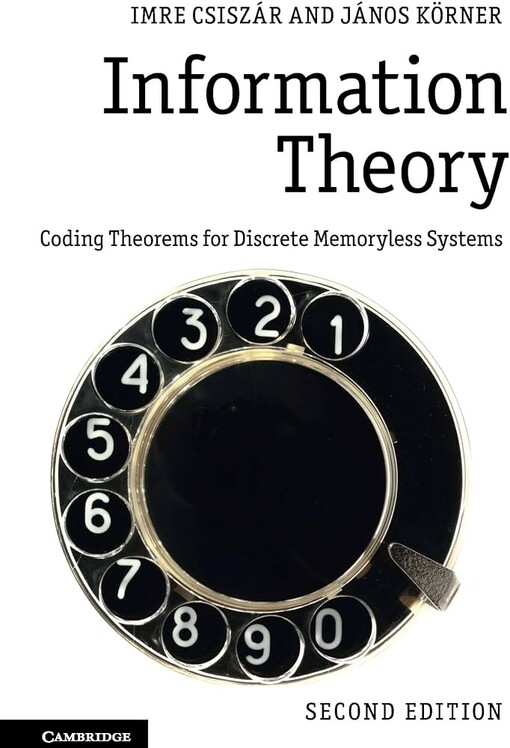 Information theory :coding theorems for discrete memoryless systems