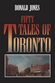 Fifty tales of Toronto /