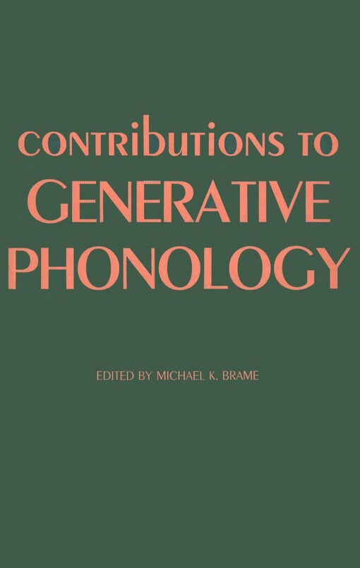Contributions to generative phonology