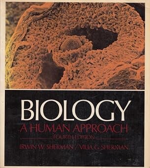 Biology :a human approach