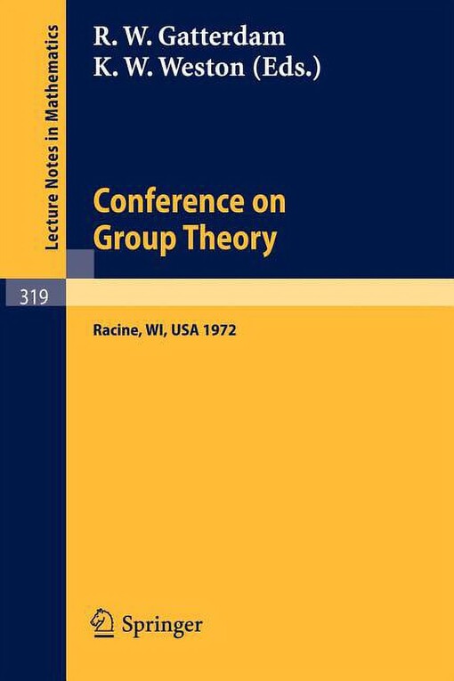 Conference on group theory :University of Wisconsin-Parkside 1972