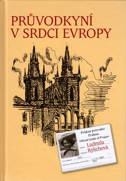 Průvodkyní v srdci Evropy