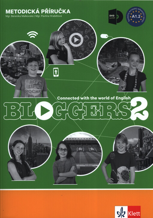 Bloggers 2 : connected with the world of English