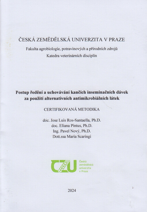 Postup ředění a uchovávání kančích inseminačních dávek za použití alternativních antimikrobiálních látek