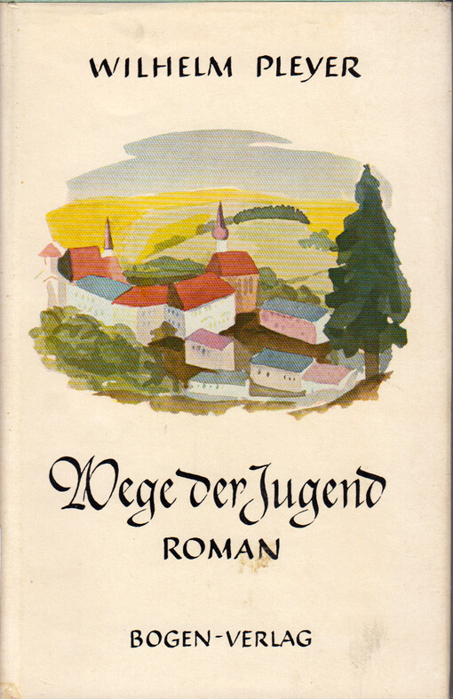 Wege der Jugend : Roman
