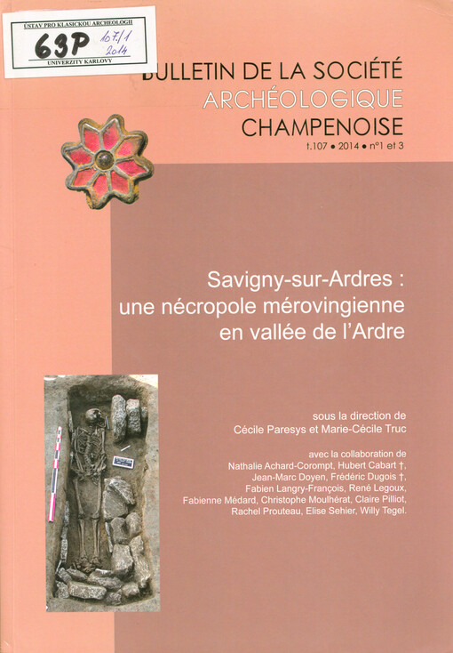 Savigny-sur-Ardres (Marne) : une nécropole mérovingienne en vallée de l'Ardre