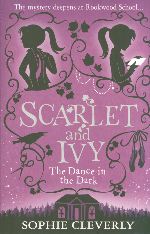 Scarlet and Ivy. The dance in the dark