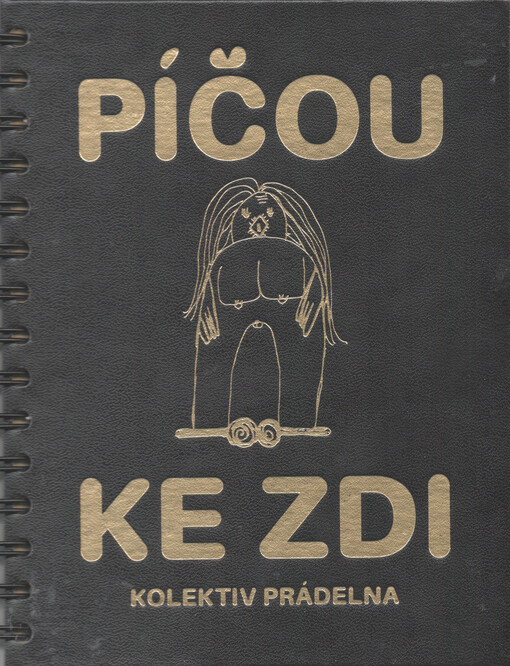 Píčou ke zdi