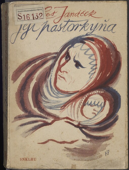 Její pastorkyňa: opera o 3 jednáních : podle dramatu z venkovského života moravského od Gabriely Preissové : klavírní výtah