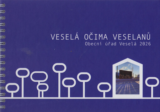 Veselá očima Veselanů