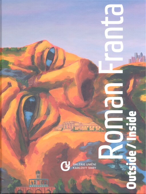 Roman Franta : outside/inside