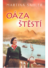 Oáza štěstí  (odkaz v elektronickém katalogu)