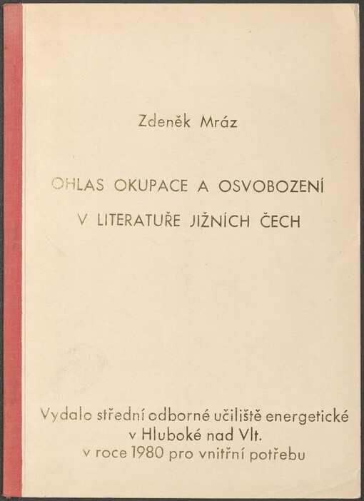 Ohlas okupace a osvobození v literatuře jižních Čech