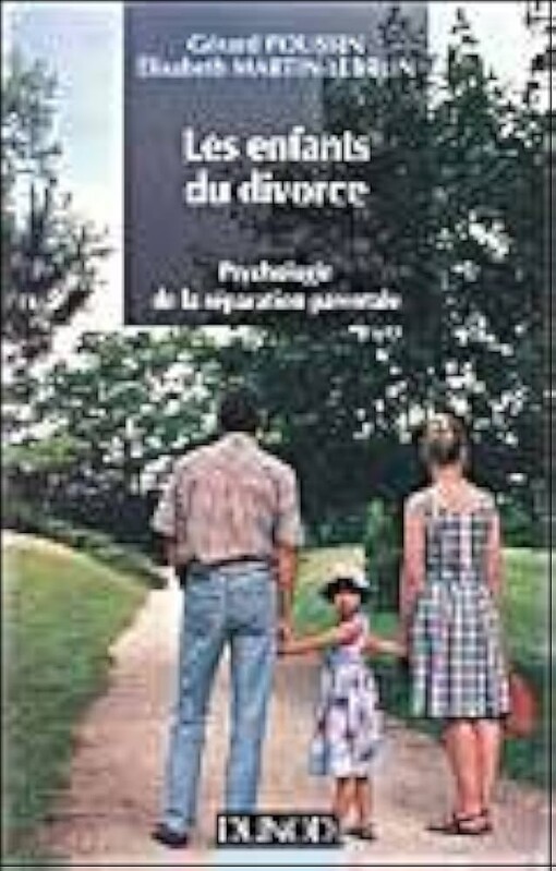 Les enfants du divorce :psychologie de la séparation parentale
