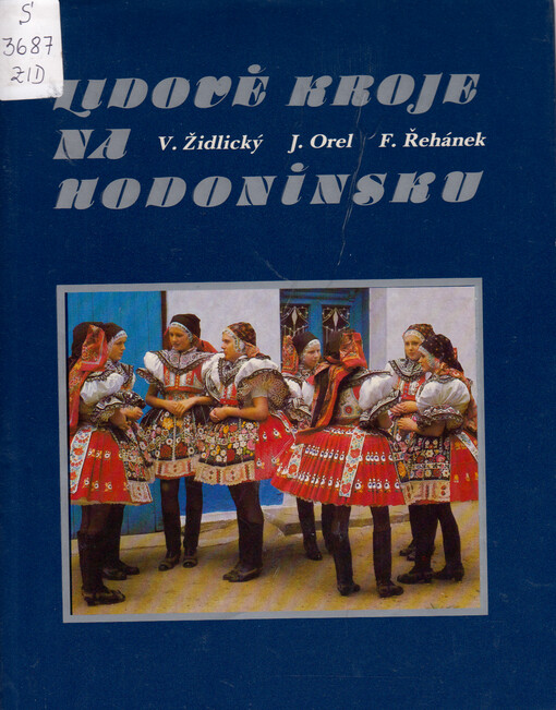 Lidové kroje na Hodonínsku