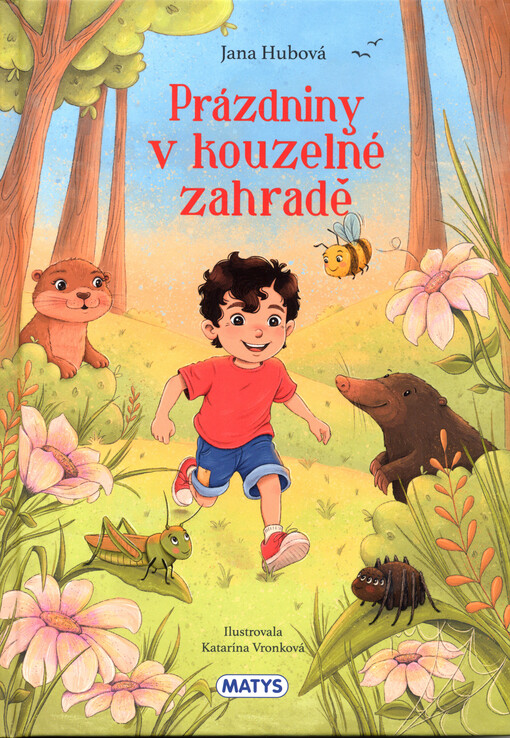 Prázdniny v kouzelné zahradě