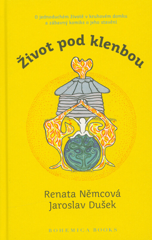 Život pod klenbou