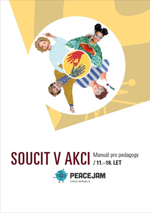 Soucit v akci : 11.-18. let : manuál pro pedagogy