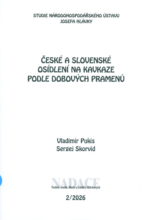 České a Slovenské osídlení na Kavkaze podle dobových pramenů