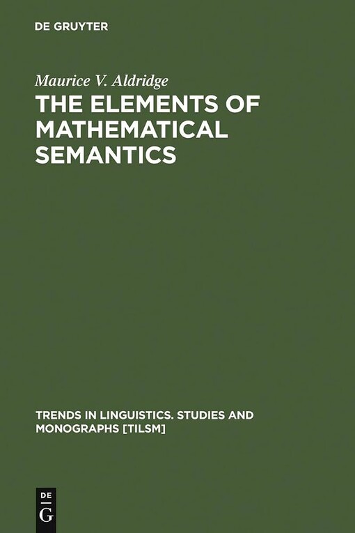 The elements of mathematical semantics