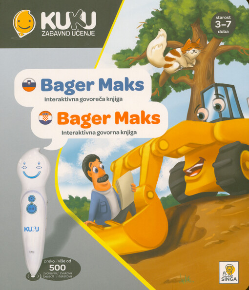 Bager Maks : interaktivna govoreča knjiga = Bager Maks : interaktivna govorna knjiga