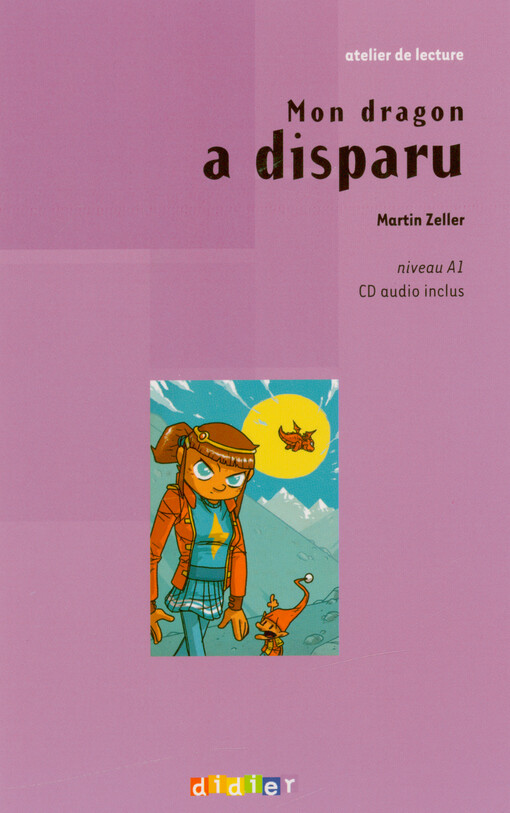 Mon dragon a disparu : niveau A1