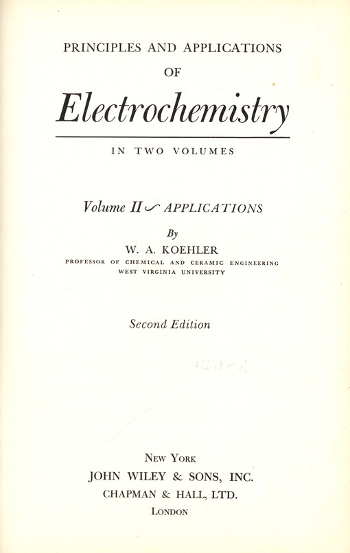 Principles and applications of electrochemistry : in two volumes. Vol. 2, Applications